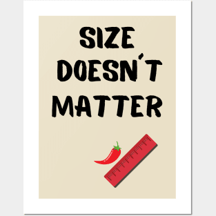 Size Doesn´t Matter Posters and Art